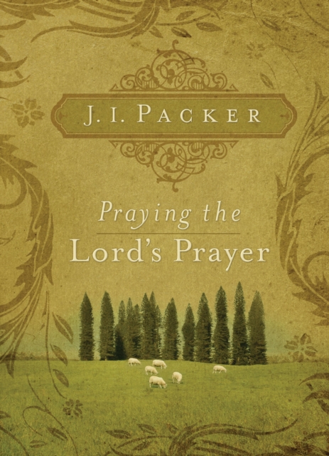 Praying the Lord's Prayer, EPUB eBook