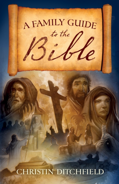 A Family Guide to the Bible, EPUB eBook