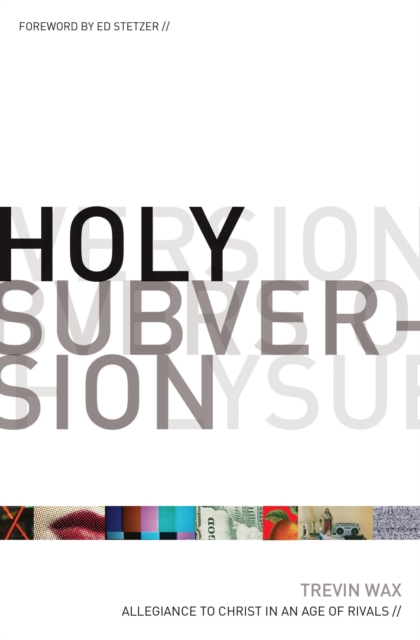 Holy Subversion (Foreword by Ed Stetzer), EPUB eBook