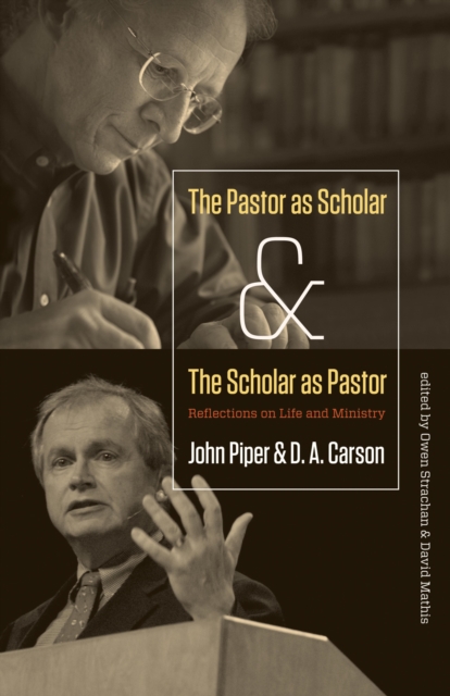 The Pastor as Scholar and the Scholar as Pastor, EPUB eBook