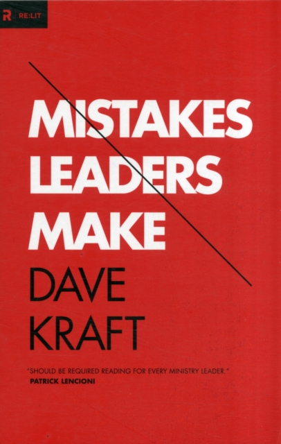 Mistakes Leaders Make, Paperback / softback Book