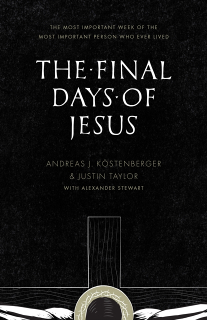 The Final Days of Jesus, EPUB eBook