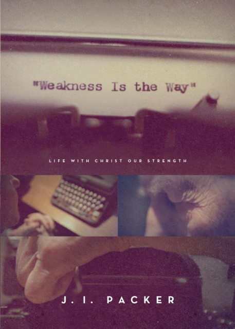 Weakness Is the Way, EPUB eBook