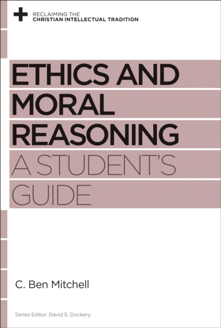 Ethics and Moral Reasoning, EPUB eBook