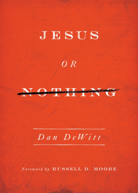Jesus or Nothing, EPUB eBook