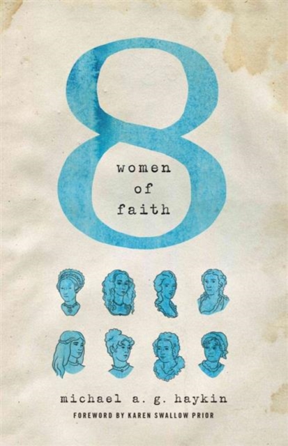 Eight Women of Faith, Paperback / softback Book