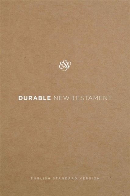 ESV Durable New Testament, Other book format Book