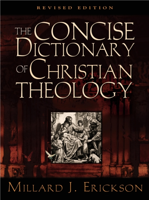 The Concise Dictionary of Christian Theology (Revised Edition), EPUB eBook