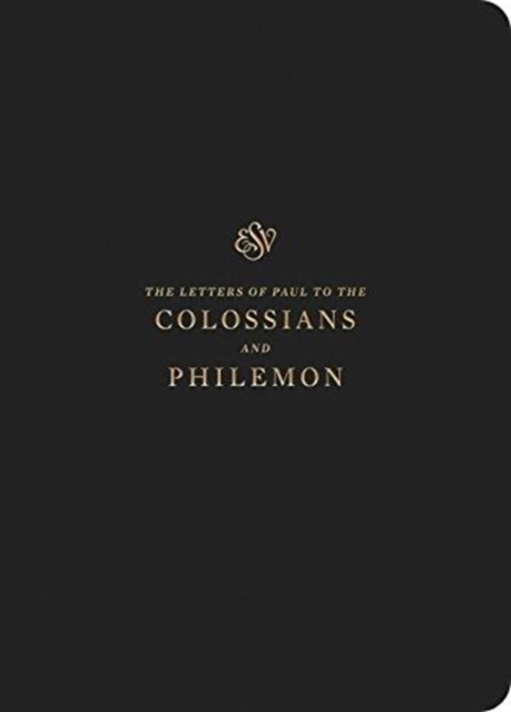 ESV Scripture Journal : Colossians and Philemon (Paperback), Paperback / softback Book