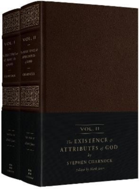 The Existence and Attributes of God : Updated and Unabridged (2-Volume Set), Leather / fine binding Book