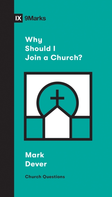Why Should I Join a Church?, EPUB eBook