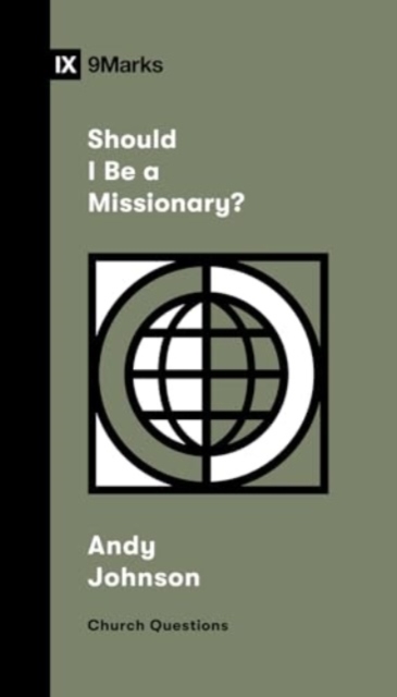 Should I Be a Missionary?, Paperback / softback Book