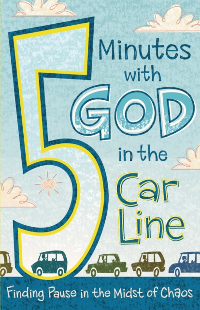 5 Minutes with God in the Car Line, EPUB eBook
