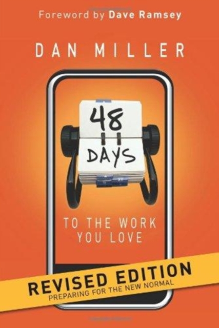 48 Days to the Work You Love : Preparing for the New Normal, Paperback / softback Book
