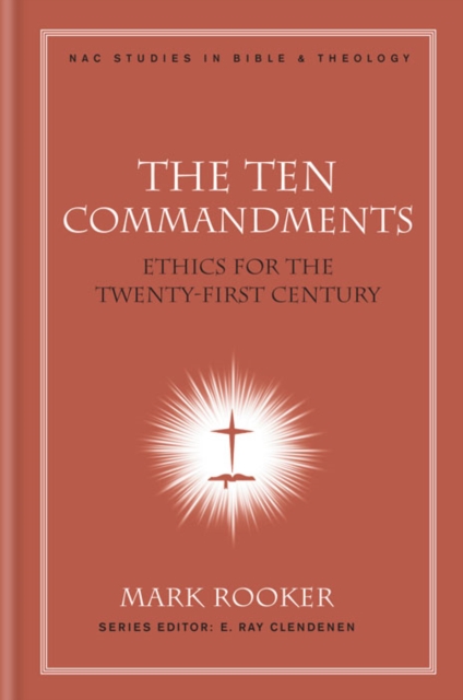 The Ten Commandments : Ethics for the Twenty-First Century, EPUB eBook