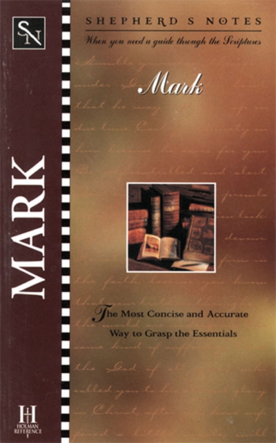 Shepherd's Notes: Mark, EPUB eBook