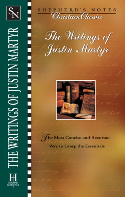 The Writings of Justin Martyr, EPUB eBook