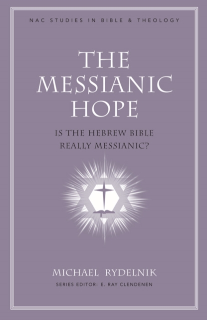 The Messianic Hope : Is the Hebrew Bible Really Messianic?, EPUB eBook