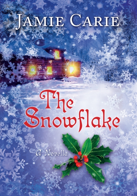 The Snowflake : A Novella, EPUB eBook