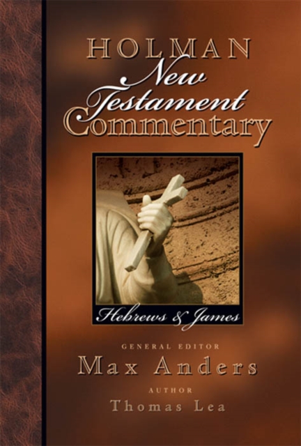 Holman New Testament Commentary - Hebrews & James, EPUB eBook