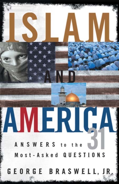 Islam and America : Answers to the 31 Most-Asked Questions, EPUB eBook