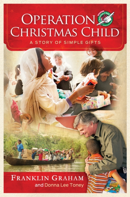 Operation Christmas Child : A Story of Simple Gifts, EPUB eBook