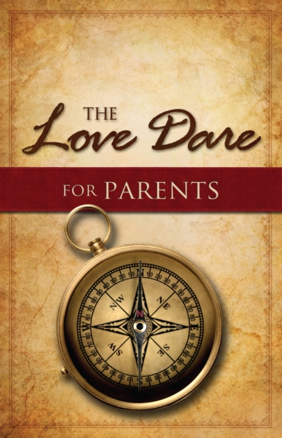 The Love Dare for Parents, EPUB eBook