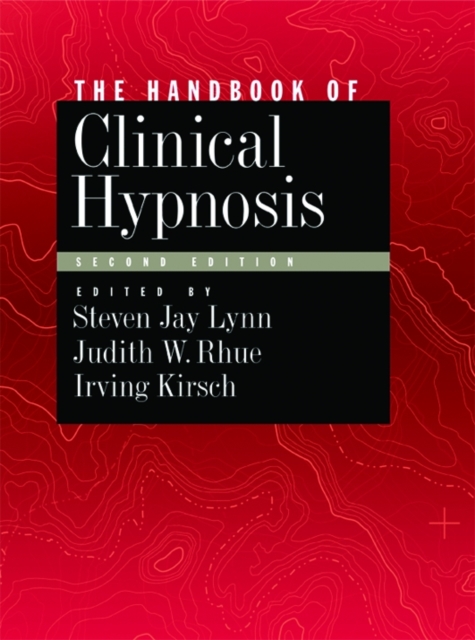 Handbook of Clinical Hypnosis, Hardback Book