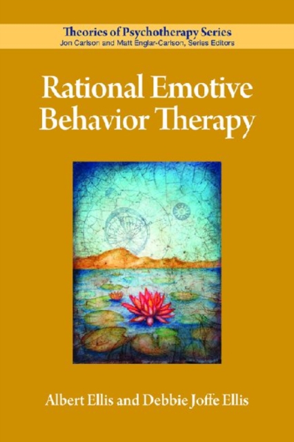 Rational Emotive Behavior Therapy, Hardback Book
