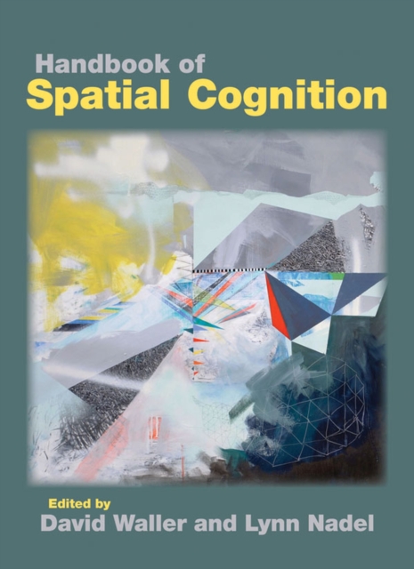 Handbook of Spatial Cognition, Hardback Book