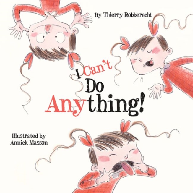 I Can't Do Anything!, Hardback Book