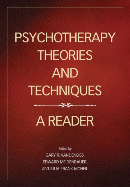 Psychotherapy Theories and Techniques : A Reader, Paperback / softback Book