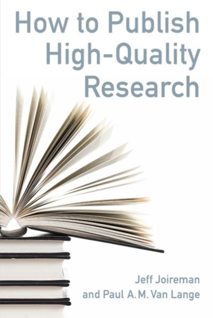 How to Publish High-Quality Research, Paperback / softback Book