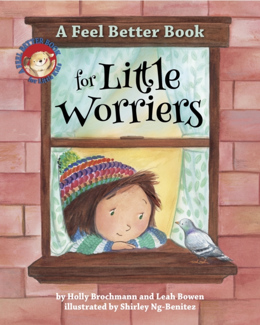 A Feel Better Book for Little Worriers, Hardback Book