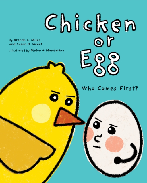 Chicken or Egg : Who Comes First?, Hardback Book