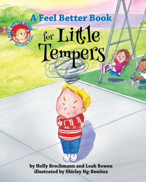 A Feel Better Book for Little Tempers, Hardback Book