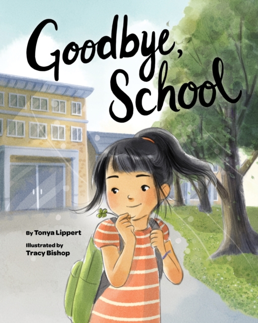 Goodbye, School, Hardback Book