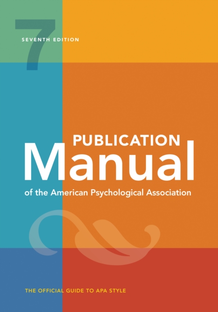 Publication Manual (OFFICIAL) 7th Edition of the American Psychological Association, Spiral bound Book