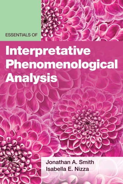 Essentials of Interpretative Phenomenological Analysis, Paperback / softback Book
