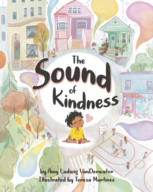 The Sound of Kindness, Hardback Book