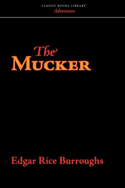 The Mucker, Paperback / softback Book