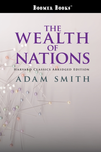 The Wealth of Nations abridged, Paperback / softback Book