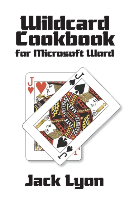 Wildcard Cookbook for Microsoft Word, Paperback / softback Book