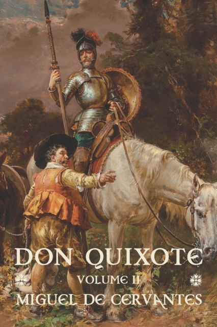 Don Quixote : Volume II, Paperback / softback Book