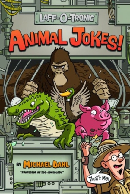 Laff-O-Tronic Animal Jokes (Laff-O-Tronic Joke Books!), Paperback / softback Book