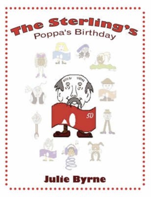 The Sterling's : Poppa's Birthday, Paperback / softback Book