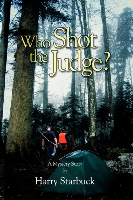 Who Shot the Judge?, Hardback Book