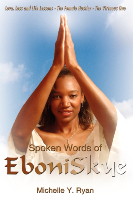 Spoken Words of EboniSkye,  Book