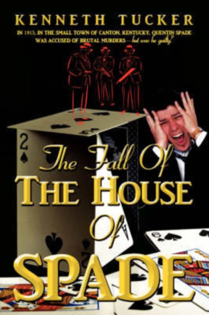 The Fall of the House of Spade, Paperback / softback Book