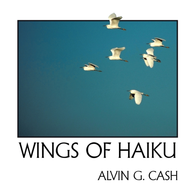 Wings of Haiku, Paperback / softback Book